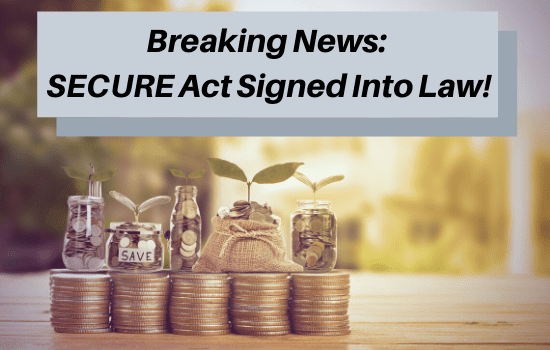 SECURE Act Passed