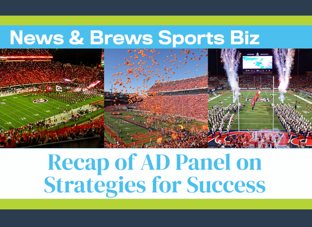 News and Brews Sports Biz October 2024 episode image holder featuring the University of Georgia, Clemson University and Arizona University.