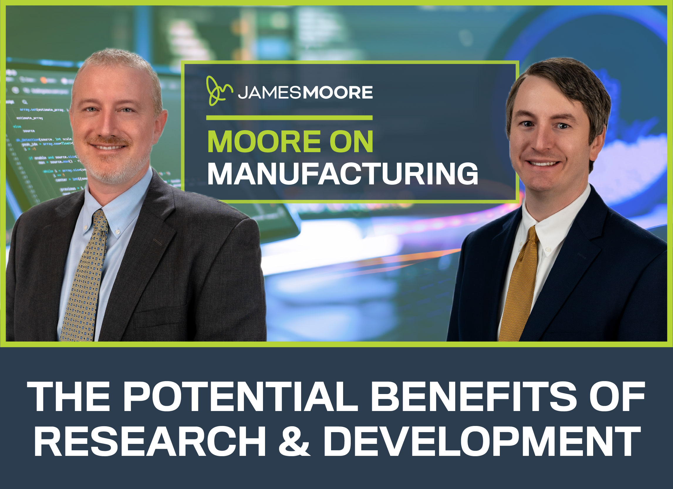 Moore on Manufacturing: The Potential Benefits of Research & Development